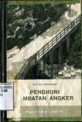 PENGHUNI JEMBATAN ANGKER