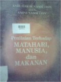 PENILAIAN TERHADAP MATAHARI, MANUSIA DAN MAKANAN
