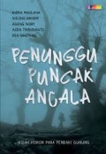 PENUNGGU PUNCAK ANCALA