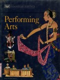 INDONESIAN HERITAGE: PERFORMING ARTS (VOLUME 8)