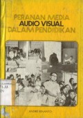 PERANAN MEDIA AUDIO VISUAL DALAM PENDIDIKAN
