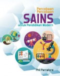 PERCOBAAN-PERCOBAAN SAINS UNTUK PENDIDIKAN MODERN