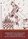PEREMPUAN DALAM DUNIA KAKAWIN: PERKAWINAN DAN SEKSUALITAS DI ISTANA INDIC JAWA DAN BALI