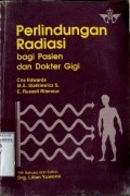 PERLINDUNGAN RADIASI BAGI PASIEN DAN DOKTER GIGI