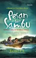 PESAN DARI SAMBU: KEHIDUPAN; CINTA DAN ARTI SEBUAH KELUARGA