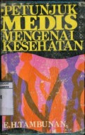 PETUNJUK MEDIS MENGENAI KESEHATAN