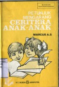 PETUNJUK MENGARANG CERITERA ANAK-ANAK
