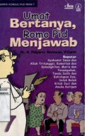 UMAT BERTANYA; ROMO PID MENJAWAB 7