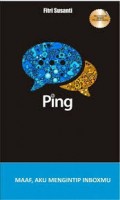 PING! MAAF, AKU MENGINTIP INBOXMU