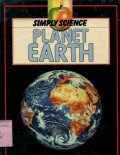 SIMPLY SCIENCE: PLANET EARTH