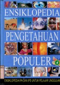 ENSIKLOPEDIA PENGETAHUAN POPULER: VOLUME 4