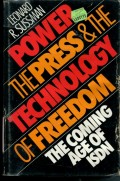 POWER THE PRESS & THE TECHNOLOGY OF FREEDOM: THE COMING AGE OF ISDN