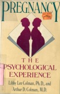 PREGNANCY: THE PSYCHOLOGICAL EXPERIENCE