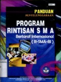 PANDUAN PENYELENGGARAAN PROGRAM RINTISAN SMA BERTARAF INTERNASIONAL (R-SMS-BI)