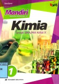 MANDIRI KIMIA : Untuk SMA/MA Kelas X