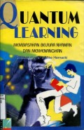 QUANTUM LEARNING: MEMBIASAKAN BELAJAR NYAMAN DAN MENYENANGKAN