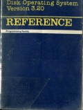 DISK OPERATING SYSTEM VERSION 3.20: REFERENCE