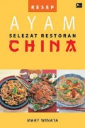 RESEP AYAM SELEZAT RESTORAN CHINA