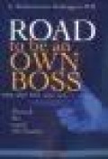 ROAD TO BE AN OWN BOSS: MENJADI BOSS UNTUK DIRI SENDIRI