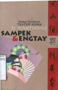 SAMPEK AND ENGTAY : NASKAH SANDIWARA TEATER KOMA