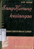 SANG KURIANG KESIANGAN: SEBUAH TJERITA RAKJAT SUNDA