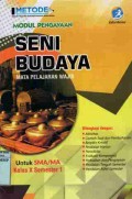 Metode Modul Pengayaan Seni Budaya SMA/MA Kelas X (Semester I)