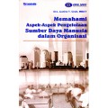 MEMAHAMI ASPEK-ASPEK PENGELOLAAN SUMBER DAYA MANUSIA DALAM ORGANISASI