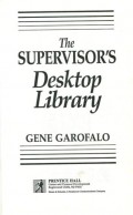 THE SUPERVISOR'S DEKSTOP LIBRARY: VOLUME 3