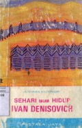 SEHARI DALAM HIDUP IVAN DENISOVICH