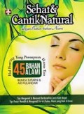 SEHAT DAN CANTIK NATURAL DENGAN BAHAN-BAHAN ALAMI