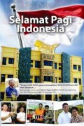 SELAMAT PAGI INDONESIA