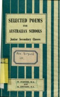SELECTED POEMS FOR AUSTRALIAN SCHOOLS : JUNIOR SECONDARY CLASSES