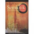 SEMIOTIK DAN DINAMIKA SOSIAL BUDAYA
