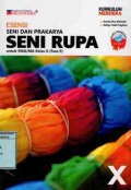 Esensi seni dan prakarya seni rupa untuk SMA/MA Kelas X (fase E)
