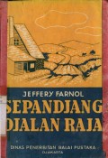 SEPANDJANG DJALAN RAJA