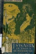 I SWASTA : SETAHUN DI BEDAHULU