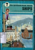 THE QUIZZER BOOK ABOUT SHIPS