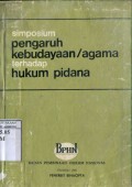 SIMPOSIUM PENGARUH KEBUDAYAAN/ AGAMA TERHADAP HUKUM PIDANA