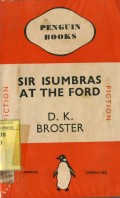 SIR ISUMBRAS AT THE FORD