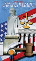 GARIS BESAR SISTEM HUKUM AMERIKA SERIKAT