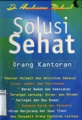 SOLUSI SEHAT ORANG KANTORAN