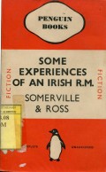 SOME EXPERIENCES OF AN IRISH R.M.