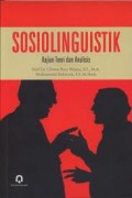 SOSIOLINGUISTIK: KAJIAN TEORI DAN ANALISIS