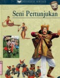 INDONESIAN HERITAGE: SENI PERTUNJUKAN (VOLUME 8)