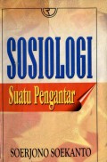 SOSIOLOGI SUATU PENGANTAR