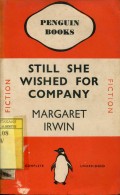 STILL SHE WISHED FOR COMPANY