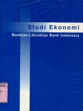 STUDI EKONOMI: BANTUAN LIKUIDITAS BANK INDONESIA