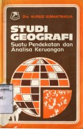 STUDI GEOGRAFI: SUATU PENDEKATAN DAN ANALISA KERUANGAN