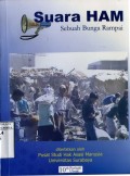 SUARA HAM: SEBUAH BUNGA RAMPAI
