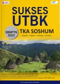 SUKSES UTBK SBMPTN 2023: TKA SOSHUM
